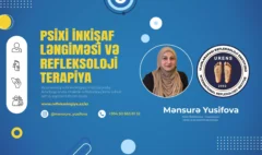 reflexology-mensure-yusifova Psixi Development Knowledge and Reflexology Therapy